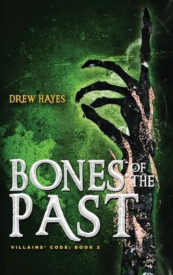 Bones of the Past