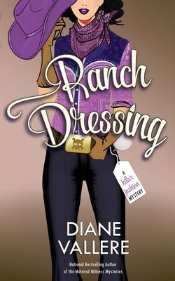 Ranch Dressing: A Killer Fashion Mystery