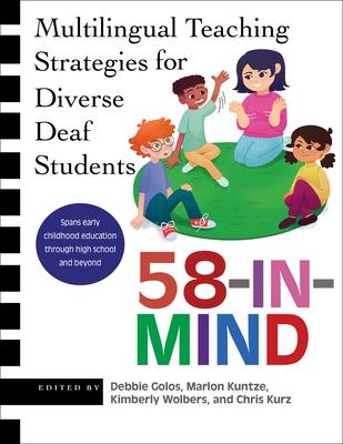 58-In-Mind: Multilingual Teaching Strategies for Diverse Deaf Students