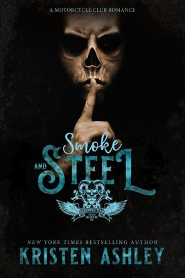 Smoke and Steel