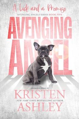 Avenging Angels: A Lick and A Promise: A Lick Subscription