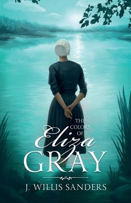 The Colors of Eliza Gray