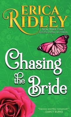 Chasing the Bride