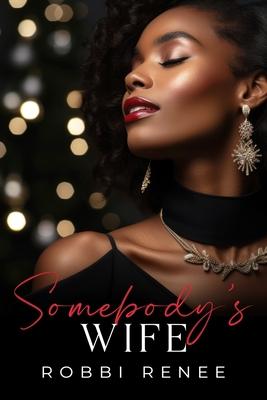 Somebody's Wife Subscription