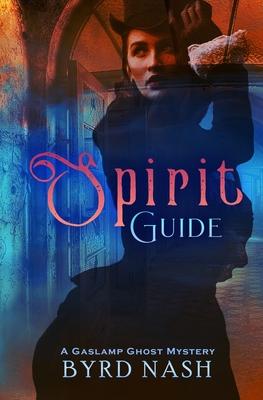 Spirit Guide: A Gaslamp Ghost Mystery Subscription