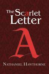 The Scarlet Letter (Reader's Library Classics) Subscription