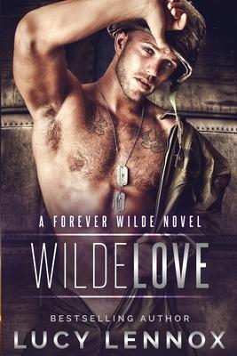 Wilde Love: A Forever Wilde Novel