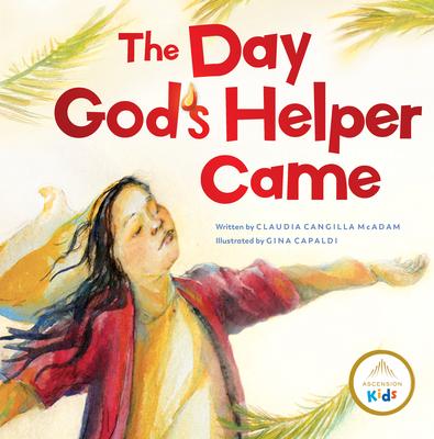 The Day God's Helper Came