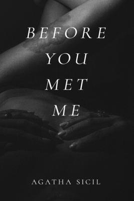 Before You Met Me