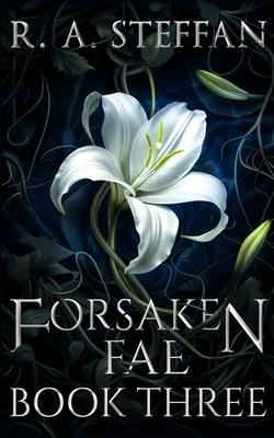 Forsaken Fae: Book Three Subscription