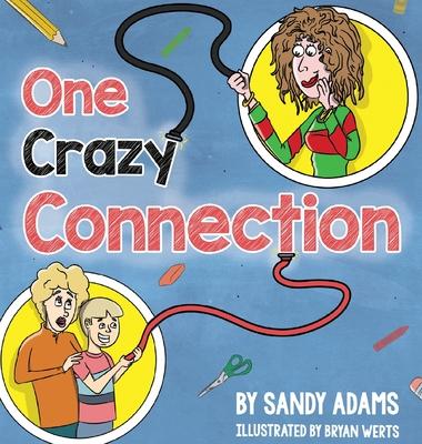 One Crazy Connection