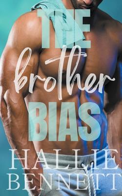 The Brother Bias