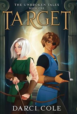 Target: The Unbroken Tales: Book One