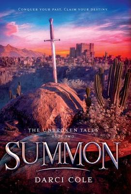 Summon: The Unbroken Tales: Book Two