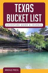 Texas Bucket List Adventure Guide & Journal Subscription