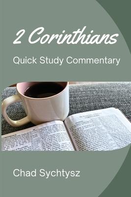 2 Corinthians: Quick Study Commentary Series