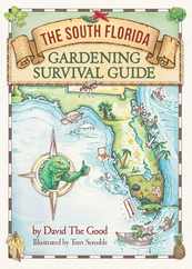 The South Florida Gardening Survival Guide Subscription