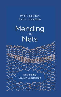 Mending the Nets: Rethinking Church Leadership Subscription