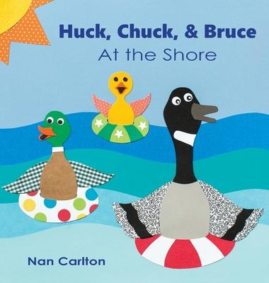 Huck, Chuck, & Bruce: At the Shore