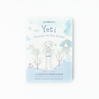 Yeti Focuses on Her Senses: A Lesson in Mindfulness