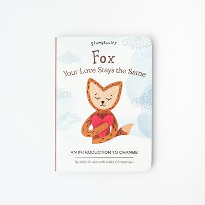 Fox, Your Love Stays the Same: An Introduction to Change