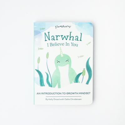 Narwhal, I Believe in You: An Introduction to Growth Mindset