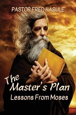 The Master's Plan: Lessons from MOSES