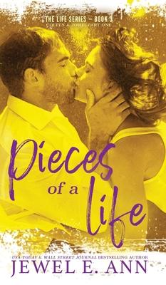 Pieces of a Life: Colten & Josie: Part One