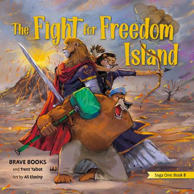 The Fight for Freedom Island [With Envelope]