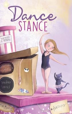 Dance Stance: Beginning Ballet for Young Dancers with Ballerina Konora