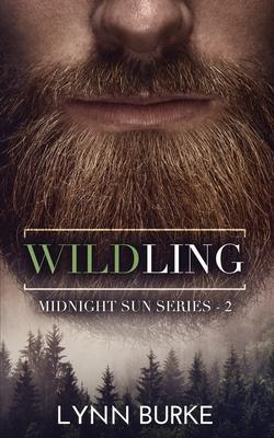 Wildling: A Noir Domestic Thriller