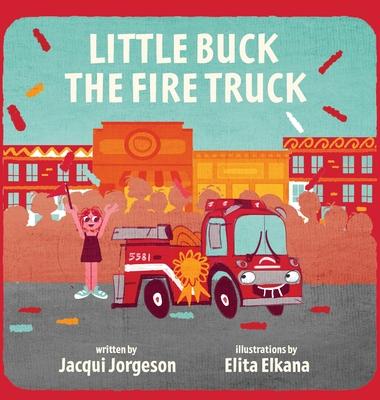 Little Buck the Fire Truck