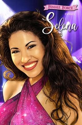 Female Force: Selena