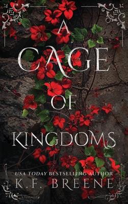 A Cage of Kingdoms