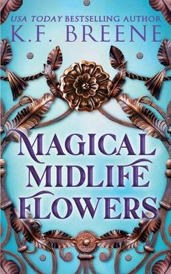Magical Midlife Flowers Subscription