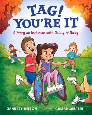 Tag! You're It: A Story on Inclusion with Gabby & Nicky