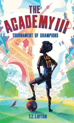 The Academy III: Tournament of Champions