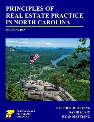 Principles of Real Estate Practice in North Carolina: 3rd Edition