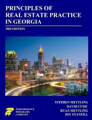 Principles of Real Estate Practice in Georgia: 3rd Edition