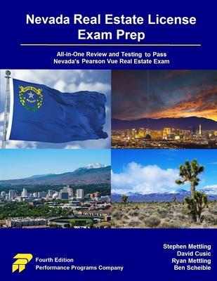 Nevada Real Estate License Exam Prep: All-in-One Review and Testing to Pass Nevada's Pearson Vue Real Estate Exam