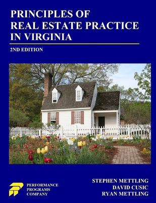 Principles of Real Estate Practice in Virginia: Second Edition