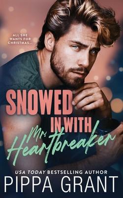 Snowed in with Mr. Heartbreaker Subscription