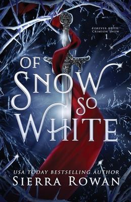 Of Snow So White: A Reverse Harem Fantasy Romance