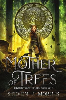 Mother of Trees