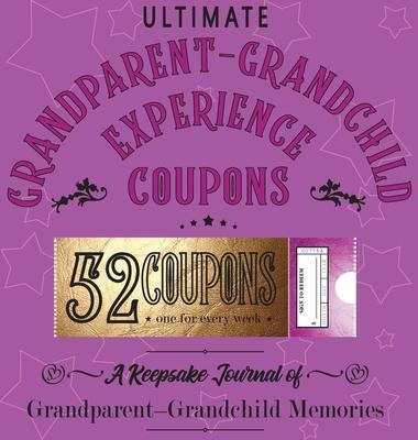 Ultimate Grandparent - Grandchild Experience Coupons