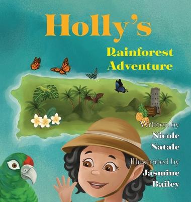 Holly's Rainforest Adventure