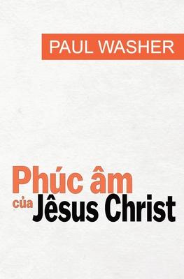 Phc m c&#7911;a Jsus Christ