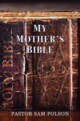 My Mother's Bible Subscription