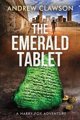 The Emerald Tablet: Harry Fox Book 2