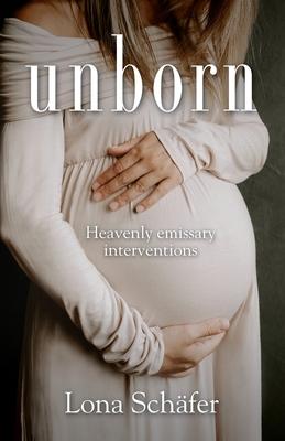 unborn: Heavenly emissary interventions